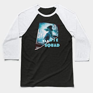 Your baddie squad Baseball T-Shirt